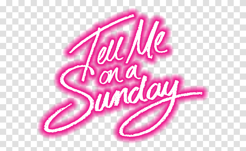 Tell Me On A Sunday Tell Me On A Sunday Logo, Calligraphy, Handwriting, Label Transparent Png