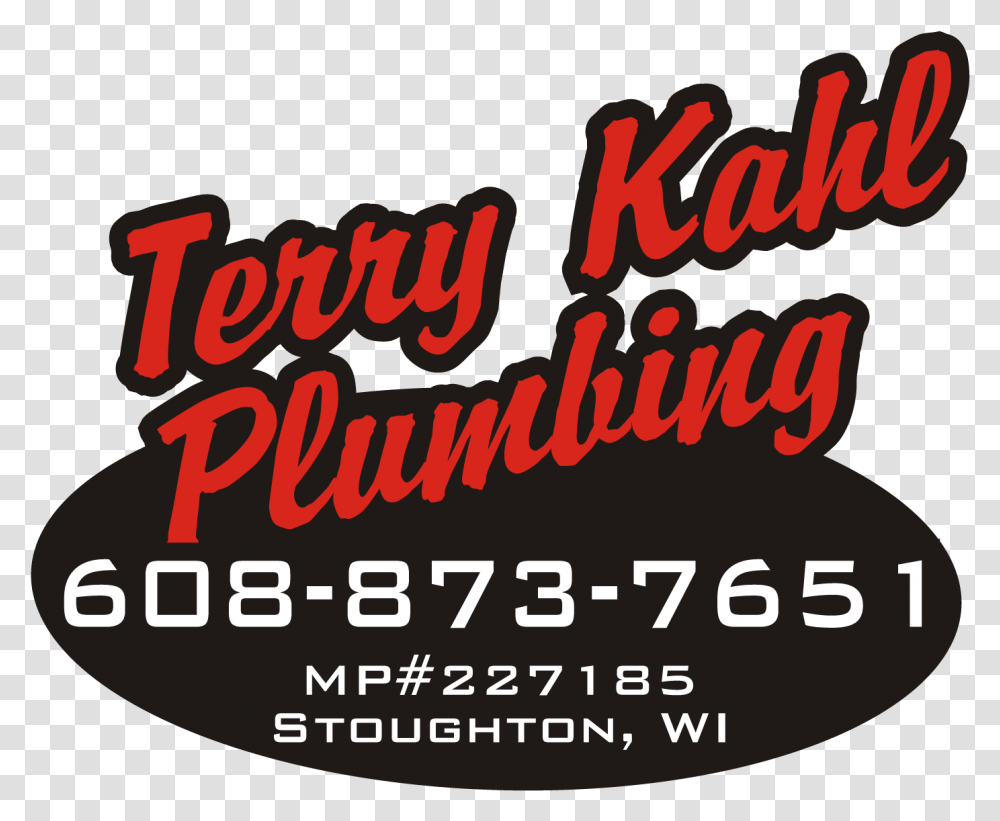 Terry Kahl Plumbing Illustration, Label, Text, Word, Clothing Transparent Png