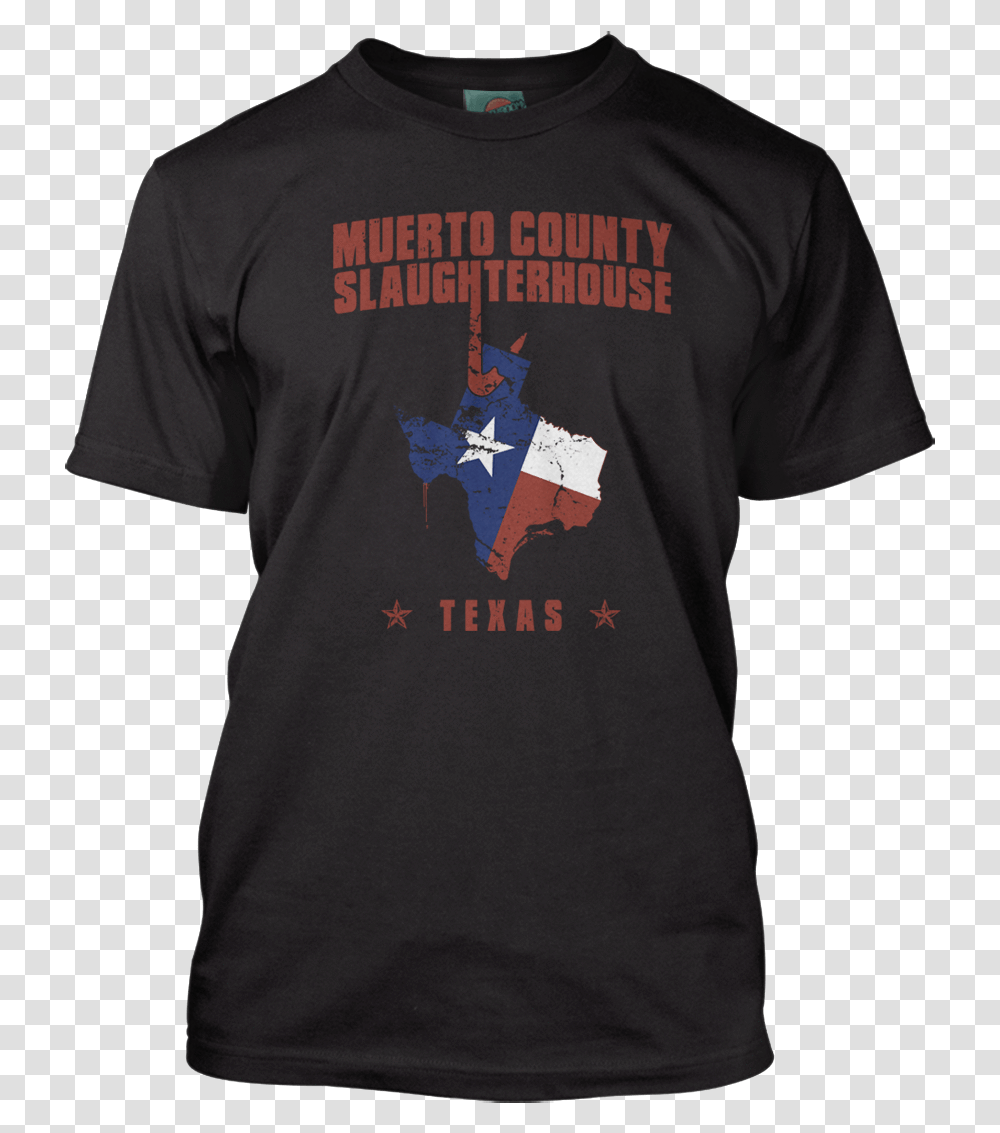 Texas Chainsaw Massacre Inspired Muerto County Slaughter Colonialism 150 Shirt, Apparel, T-Shirt, Person Transparent Png