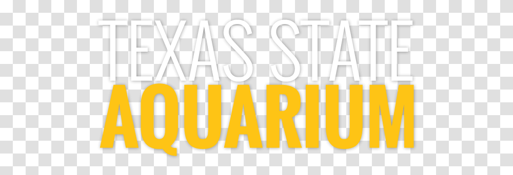 Texas State Aquarium Graphics, Text, Alphabet, Number, Symbol Transparent Png