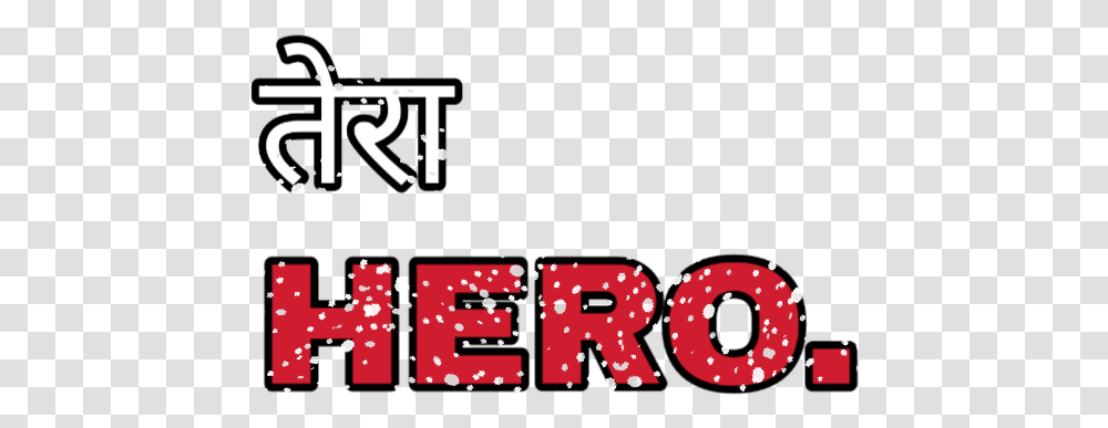 Text Tera Hero Tera Hero Text, Number, Alphabet, Word Transparent Png