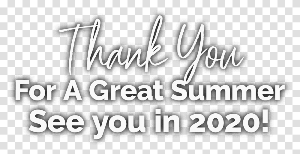Thank You For A Great Summer Season, Handwriting, Letter, Alphabet Transparent Png