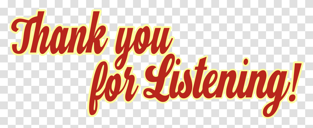 Thank You For Listening Download Thank You For Listening, Alphabet, Word, Handwriting Transparent Png
