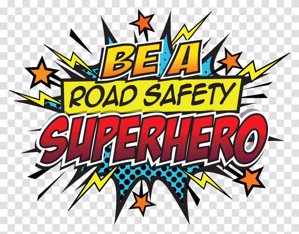 Thank You For Registering To Run A Road Safety Superhero Illustration, Lighting, Star Symbol Transparent Png