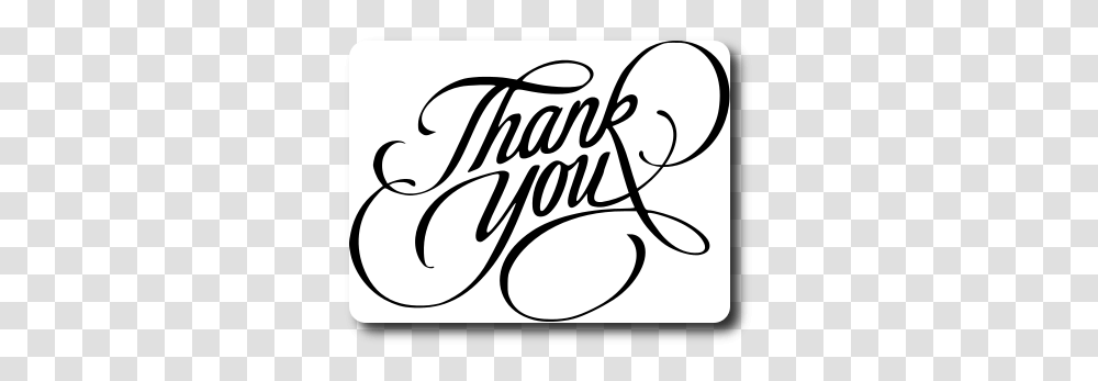 Thank You Sentiment, Calligraphy, Handwriting, Label Transparent Png