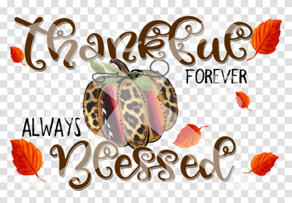 Thankful And Blessed Transfer Event, Text, Advertisement, Poster, Animal Transparent Png