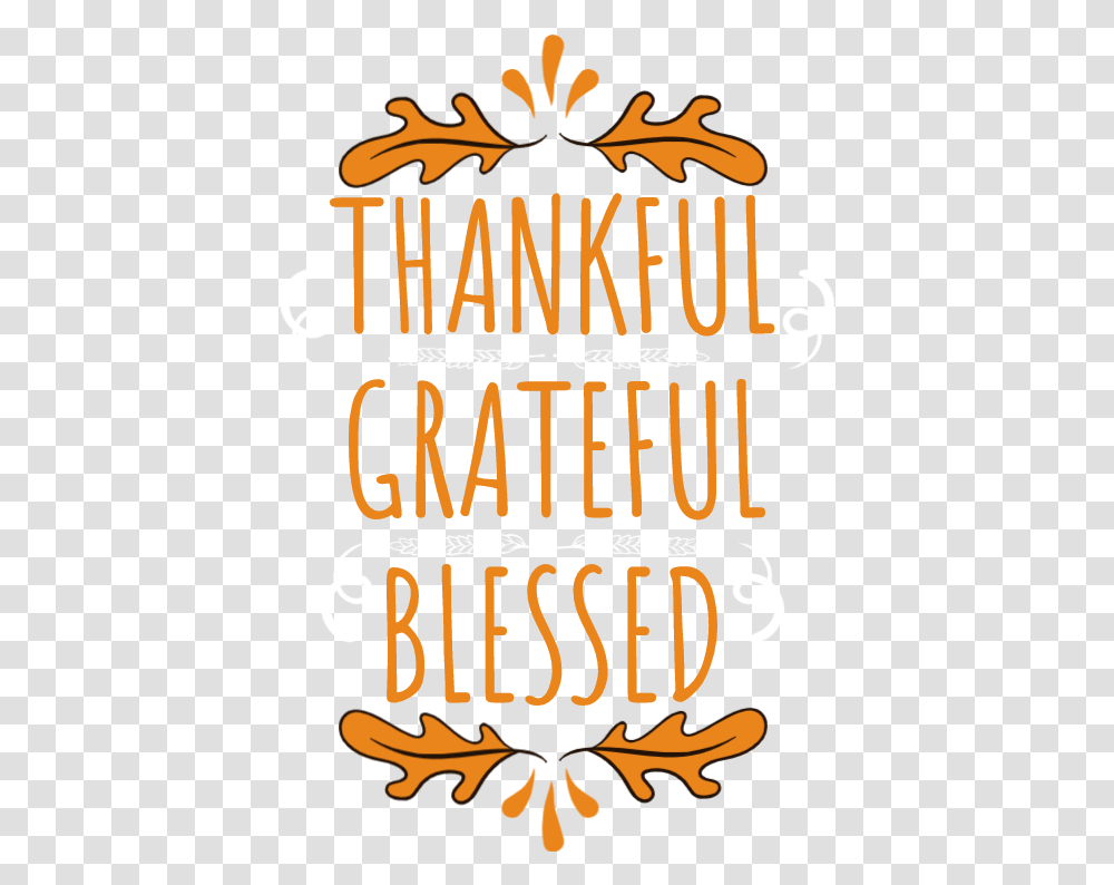 Thankful Grateful Blessed, Alphabet, Label, Word Transparent Png