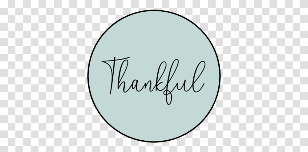 Thankful Sticker Dot, Text, Handwriting, Label, Calligraphy Transparent Png