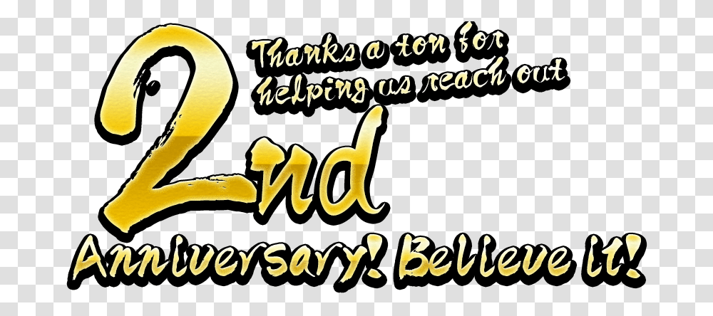 Thanks A Ton For Helping Us Reach Out 2nd Anniversary Calligraphy, Plant, Food, Fruit Transparent Png