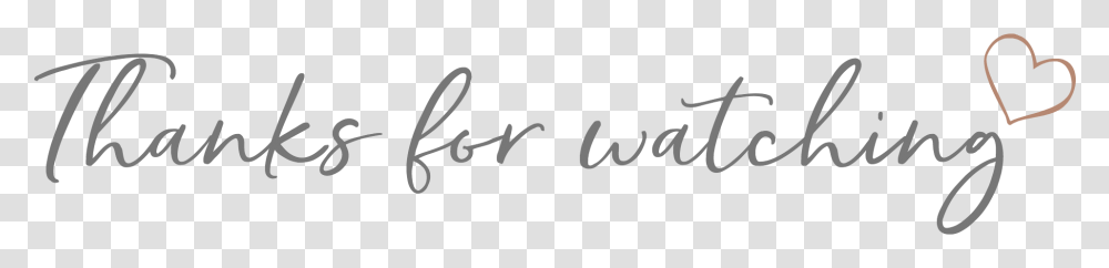 Thanks For Watching, Handwriting, Calligraphy, Signature Transparent Png