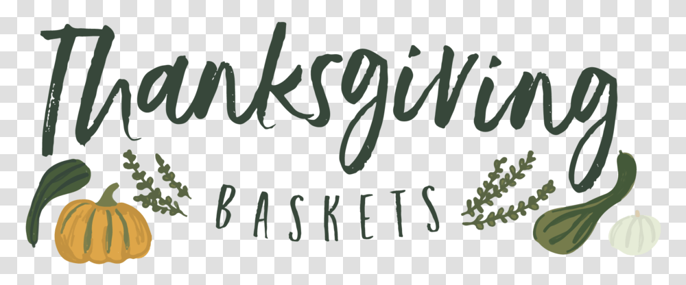 Thanksgiving Basket Logo Thanksgiving Basket Donation Sign, Calligraphy, Handwriting, Poster Transparent Png