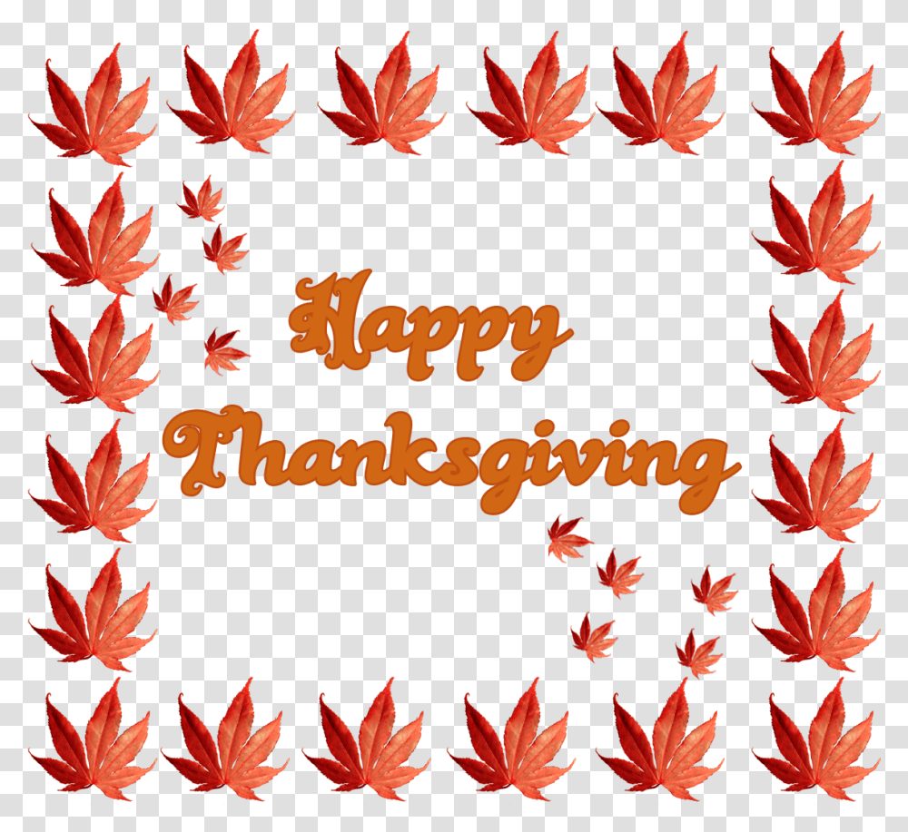 Thanksgiving Greeting With Fall Leaves Thanksgiving, Leaf, Plant, Maple Leaf, Tree Transparent Png