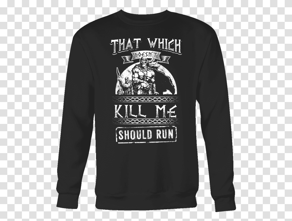That Which Does Not Kill Me Should Run Slytherin Ugly Christmas Sweater, Sleeve, Apparel, Long Sleeve Transparent Png