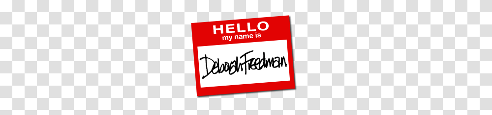 Thats My Name Dont Wear It Out Writes With Pictures, Signature, Handwriting Transparent Png