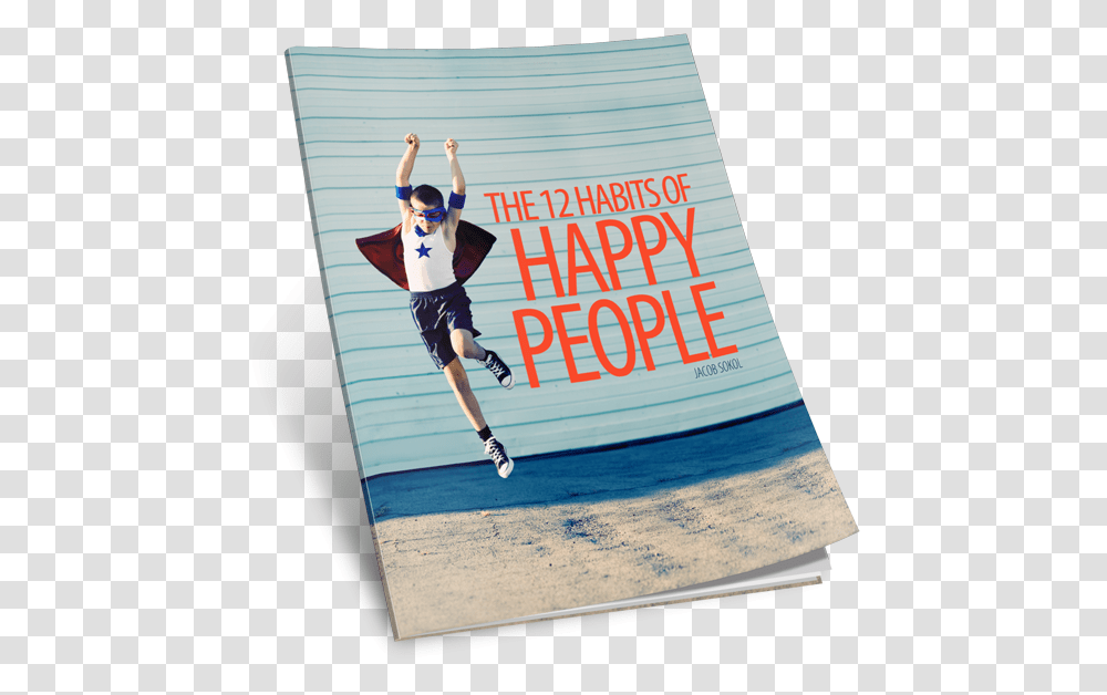The 12 Habits Of Happy People Running Across Finish Line, Person, Shorts Transparent Png