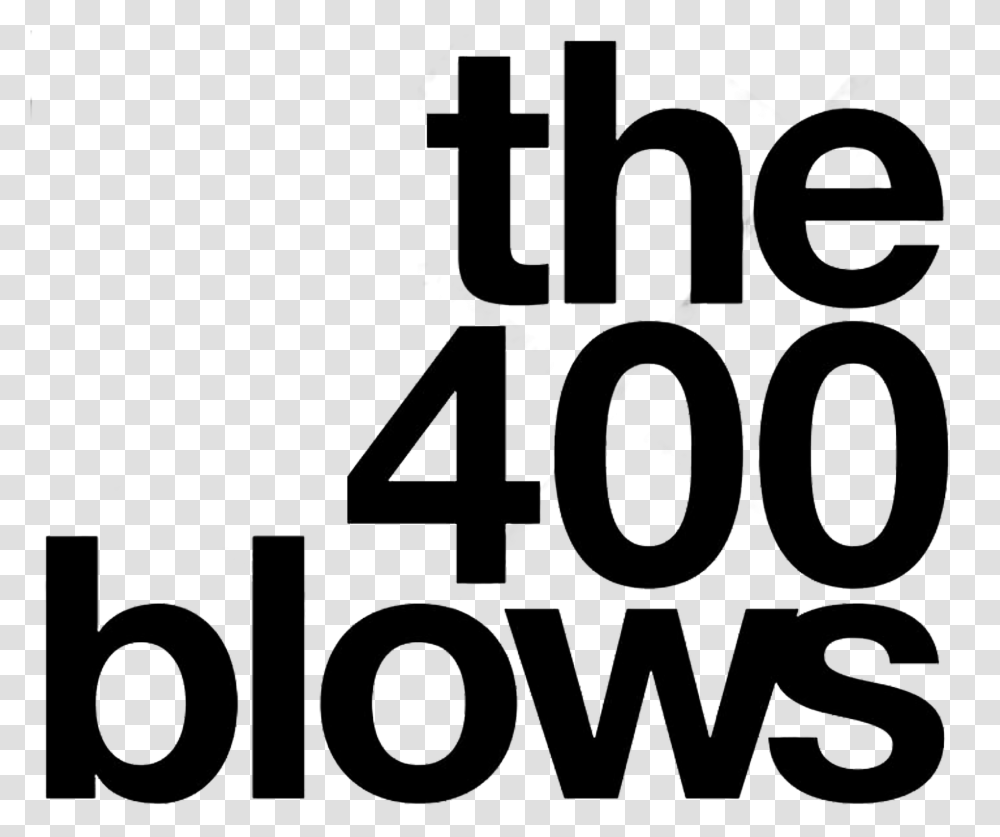 The 400 Blows Movie Logo 400 Blows Logo, Number, Alphabet Transparent Png