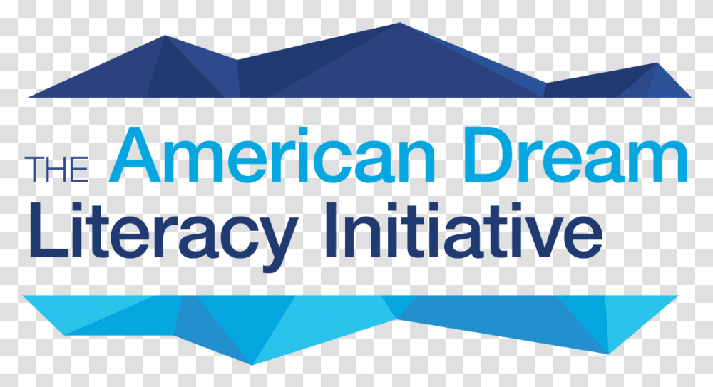 The American Dream Literacy Initiative American Dream Literacy Initiative, Poster, Advertisement, Flyer Transparent Png