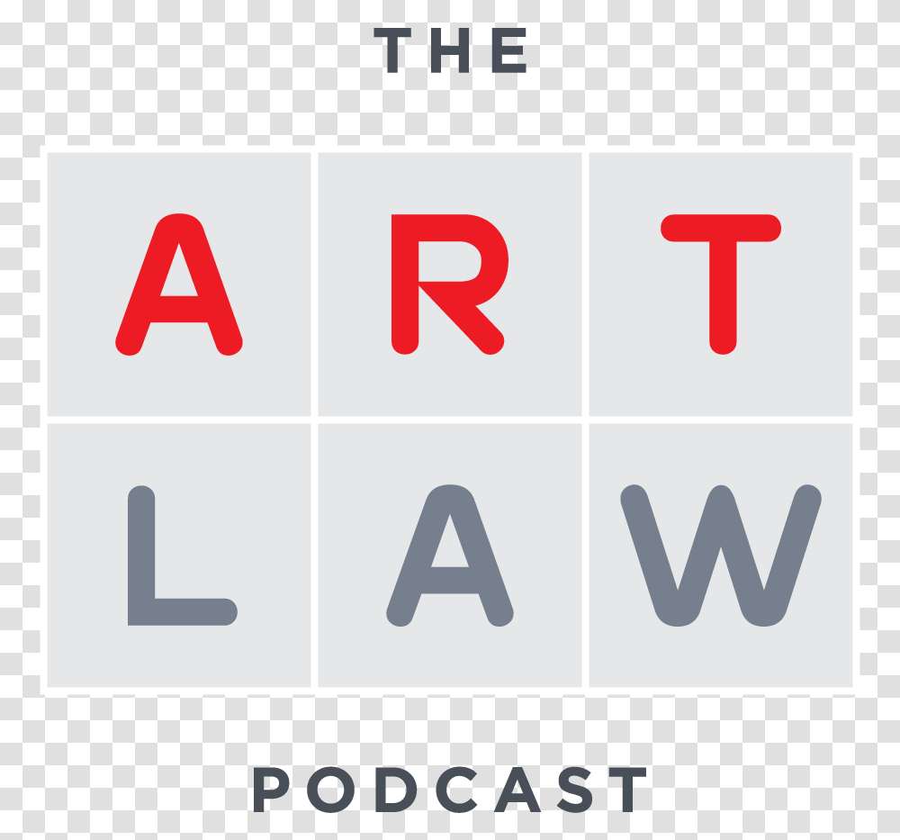 The Art Law Podcast Art Law, Number, Alphabet Transparent Png