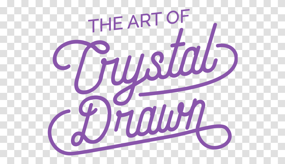 The Art Of Crystal Dawn Dot, Text, Word, Poster, Alphabet Transparent Png