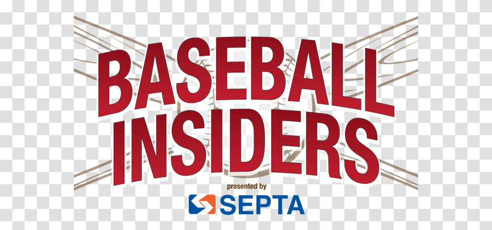 The Baseball Insiders Show Septa, Word, Alphabet, Text, Label Transparent Png