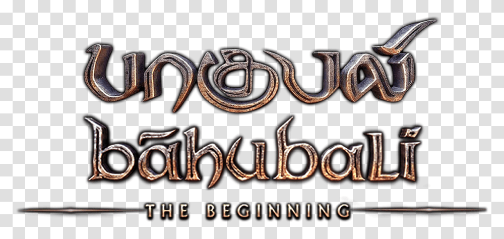 The Beginning Bahubali Movie Title In Tamil, Alphabet, Word, Ampersand Transparent Png