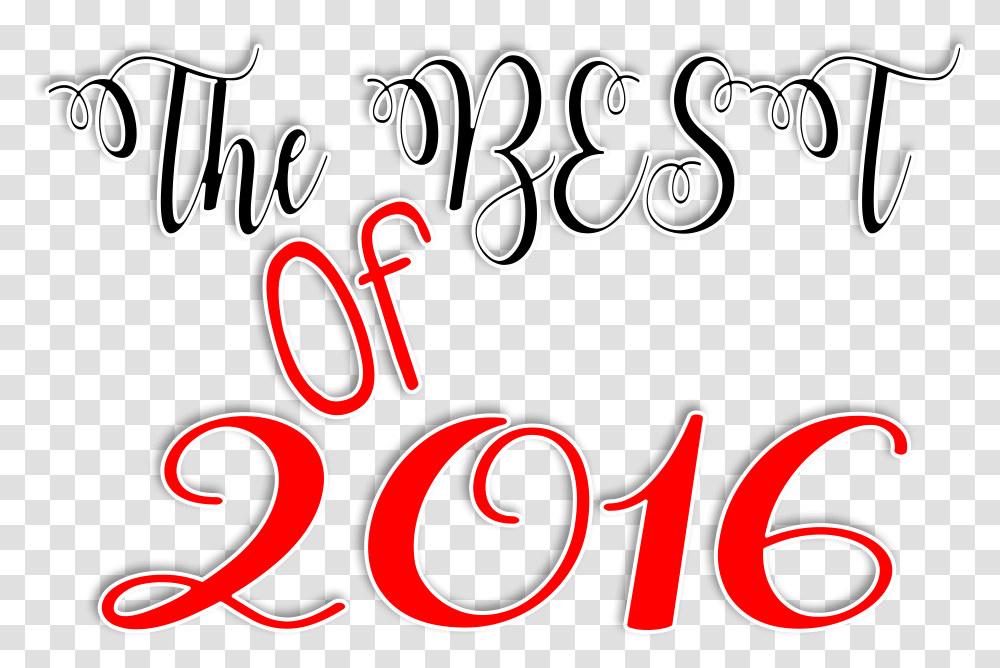 The Best Of 2016 Time 4 Kindergarten Dot, Text, Alphabet, Handwriting, Dynamite Transparent Png