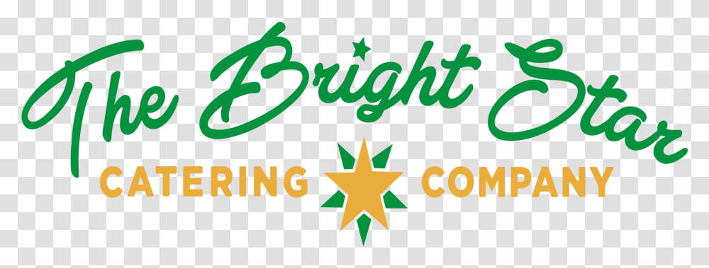 The Bright Star Catering Catering Holiday Meals Graphic Design, Text, Symbol, Star Symbol Transparent Png