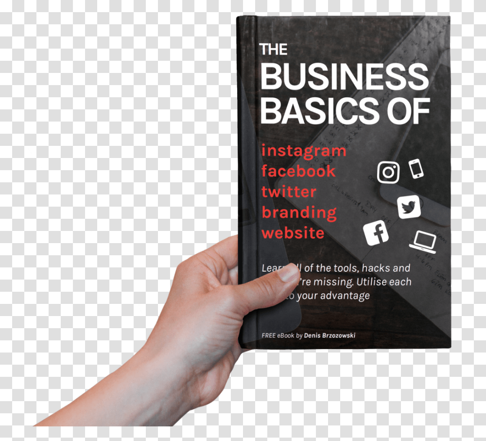 The Business Basics To Instagram Facebook Twitter Book Cover, Person, Human, Flyer, Poster Transparent Png