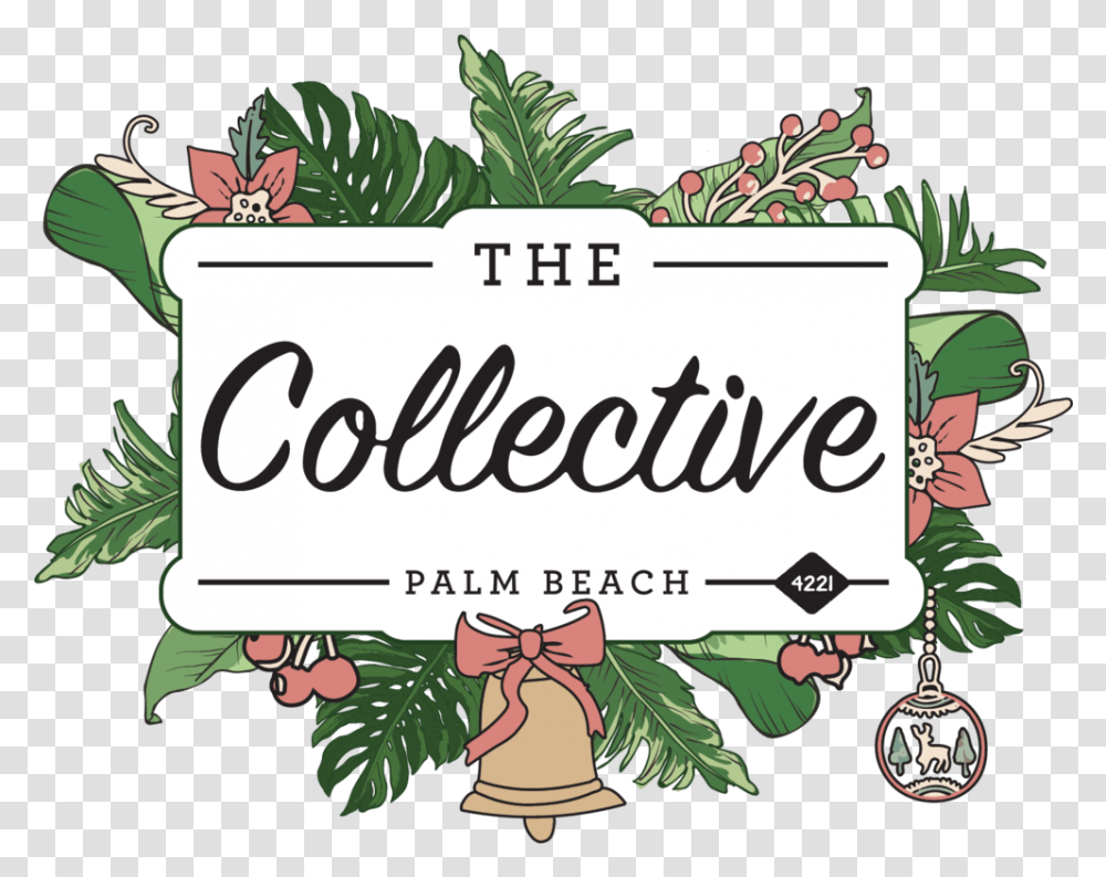 The Collective Palm Beach The Collective Palm Beach, Text, Vegetation, Plant, Tree Transparent Png
