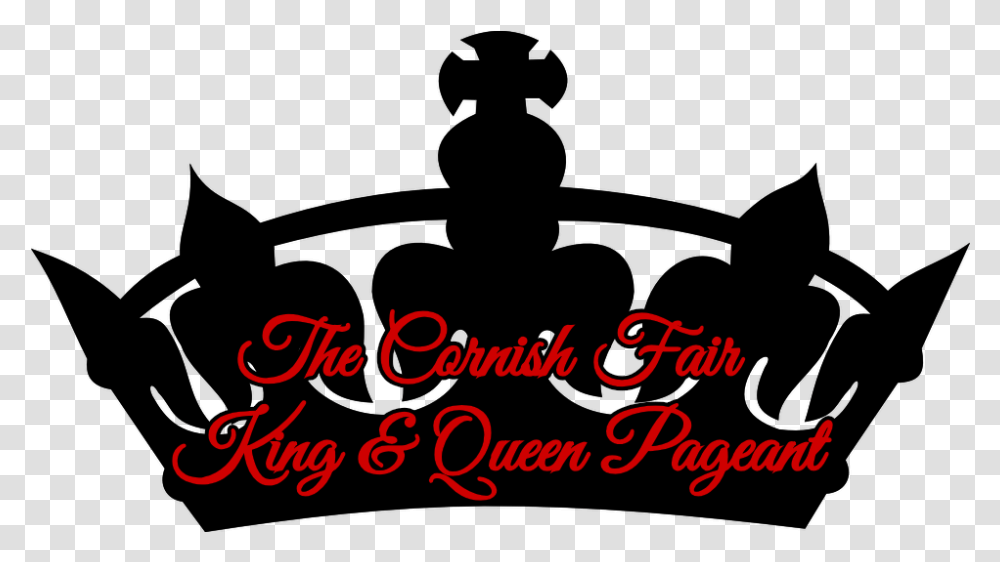 The Cornish Fair Pageants Background Queens Clipart King Crown, Text, Alphabet, Handwriting, Calligraphy Transparent Png