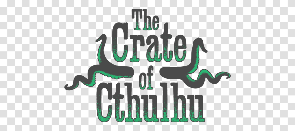 The Crate Of Cthulhu Language, Text, Poster, Alphabet, Electronics Transparent Png