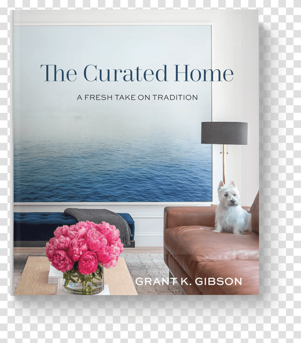 The Curated Home By Grant K Gibson Grant Gibson Book, Interior Design, Furniture, Dog, Flower Transparent Png