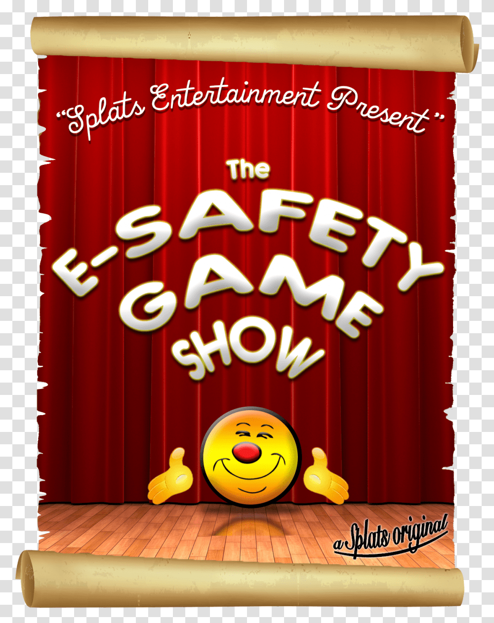 The E Safety Game Show Splats Entertainment Poster Smiley, Flyer, Paper, Advertisement, Brochure Transparent Png