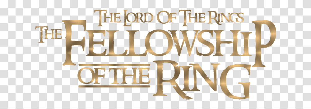 The Fellowship Of Ring Poster, Text, Alphabet, Word, Number Transparent Png