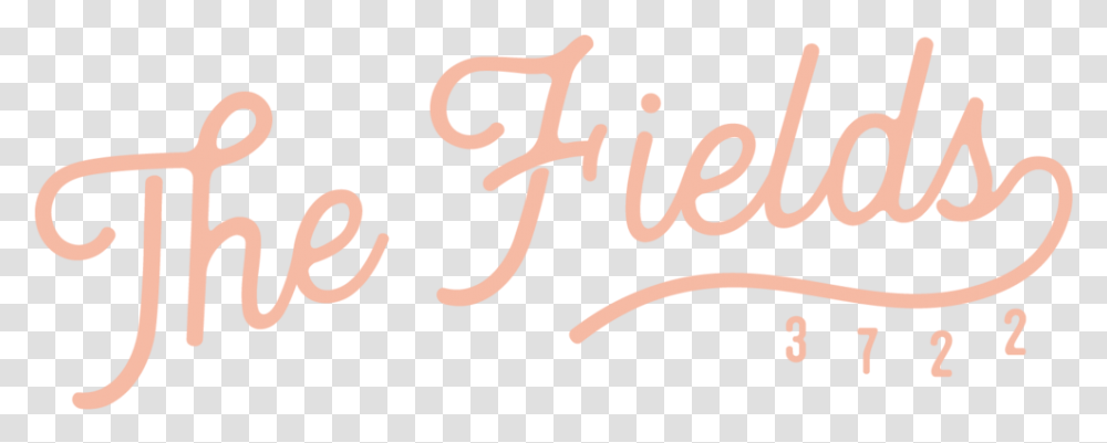 The Fields Calligraphy, Text, Handwriting, Label, Alphabet Transparent Png