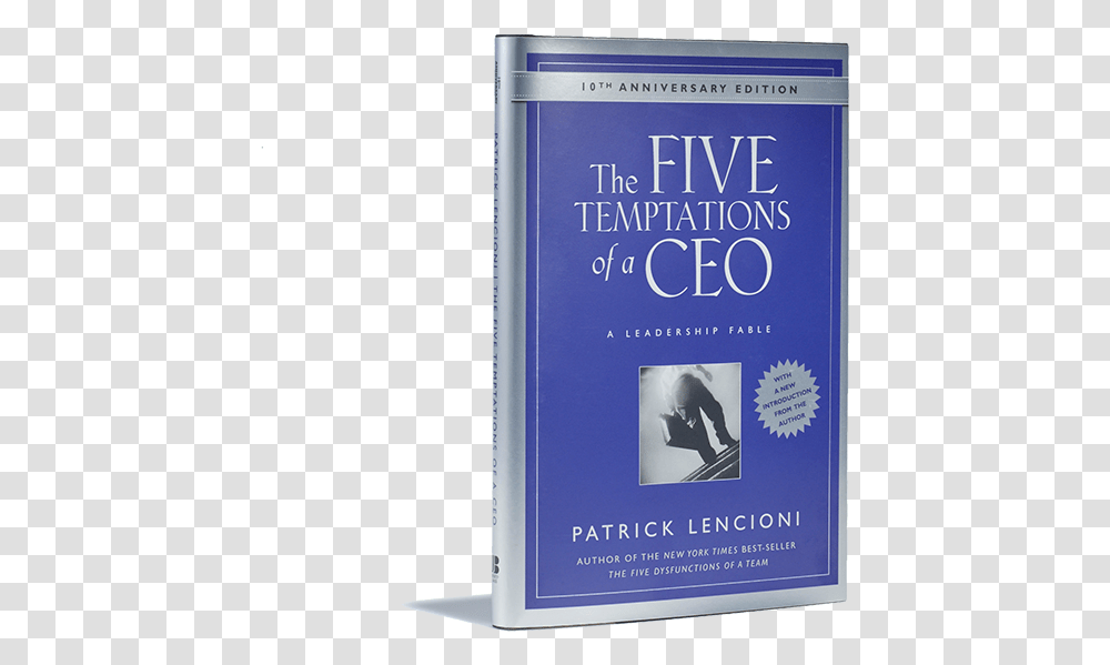 The Five Temptations Of A Ceo Patrick Lencioni Books, Novel, Poster, Advertisement Transparent Png