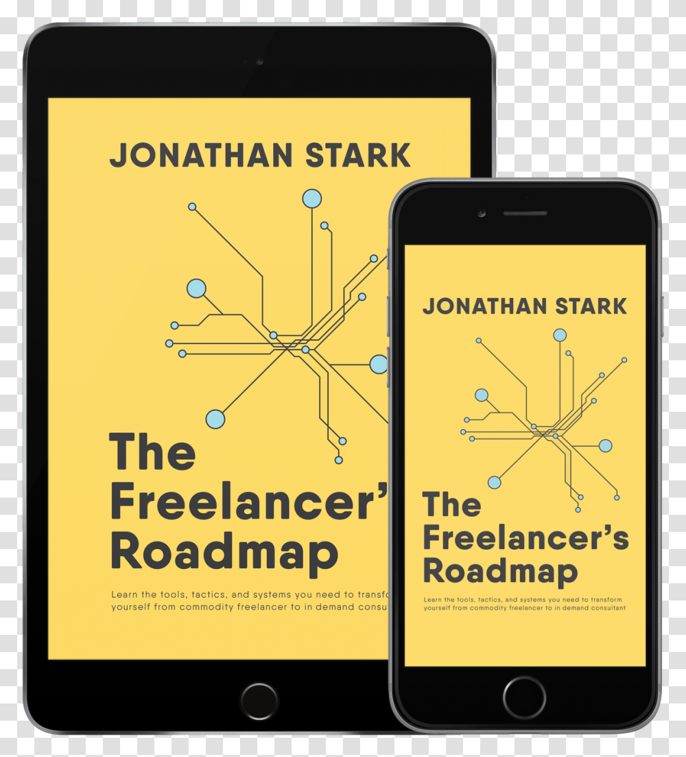 The Freelancers Roadmap Book Cover Freelancers Roadmap, Mobile Phone, Electronics, Cell Phone Transparent Png