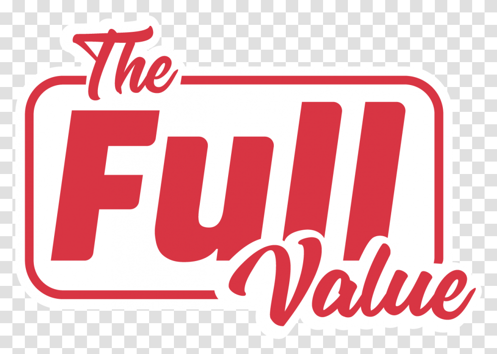 The Full Value General Store Kuwait Graphic Design, Word, Label, Logo Transparent Png