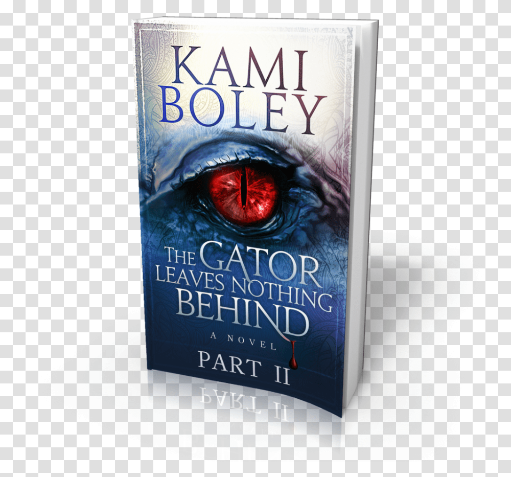 The Gator Leaves Nothing Behind Part 2 Eye Shadow, Novel, Book, Paper Transparent Png
