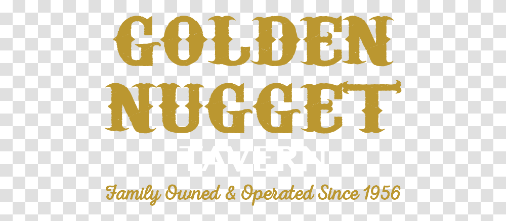 The Golden Nugget - Tavern Nj Golden Nugget Logo, Text, Poster, Word, Alphabet Transparent Png
