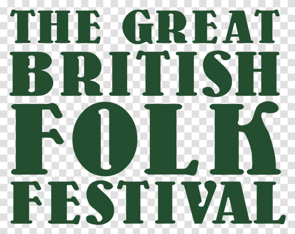 The Great British Folk Festival Coffee Break, Word, Alphabet, Number Transparent Png