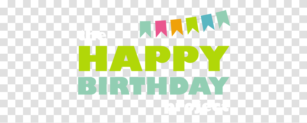 The Happy Birthday Project Calgary, Logo, Alphabet Transparent Png