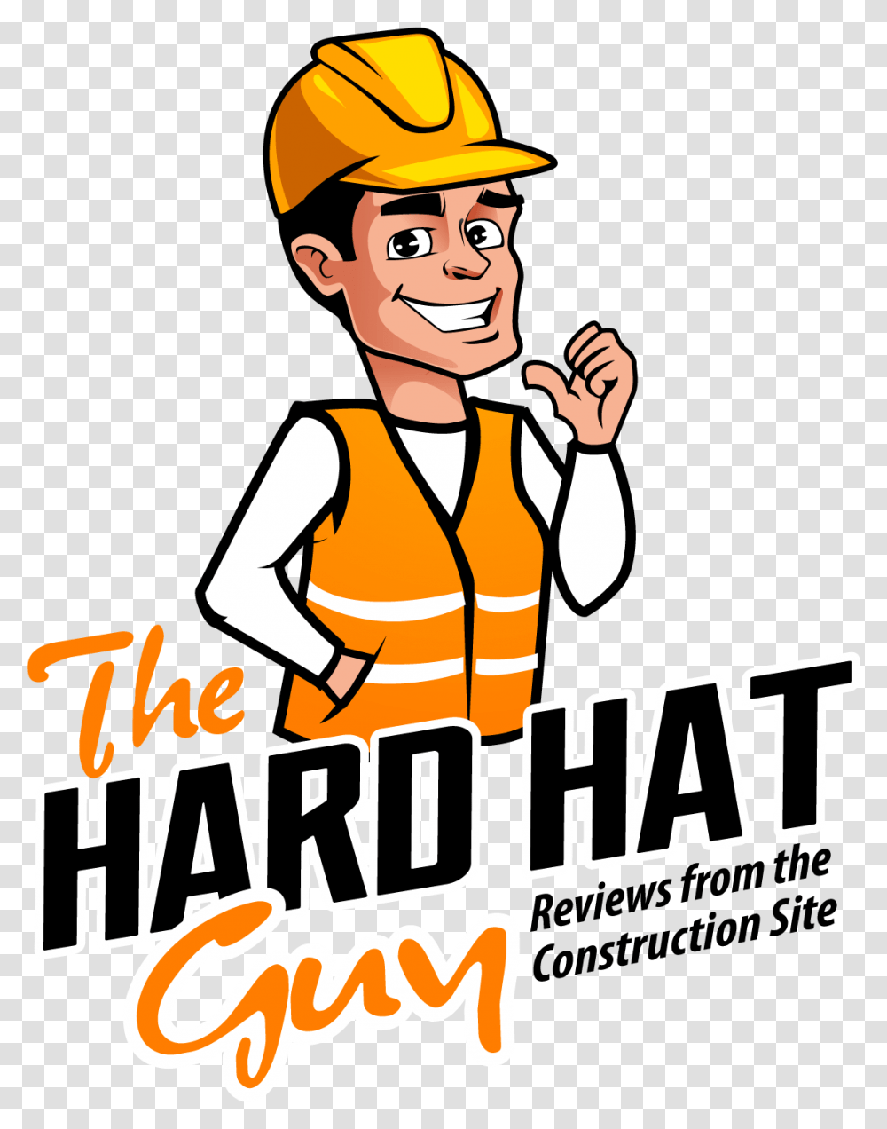The Hard Hat Guy Construction Gear Reviews Cartoon, Person, Human, Fireman Transparent Png