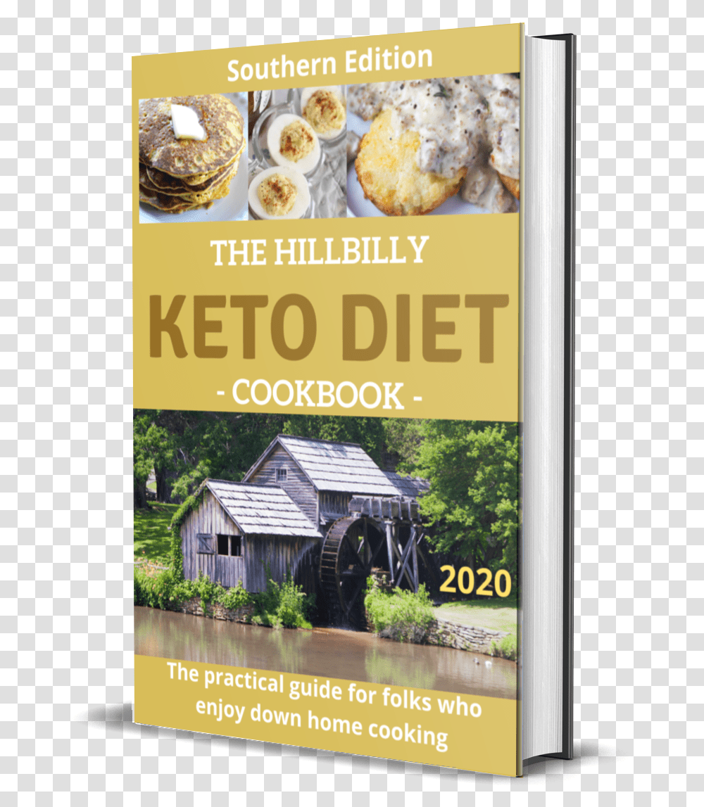 The Hillbilly Keto Diet Cookbook Mabry Mill, Advertisement, Poster, Flyer, Paper Transparent Png