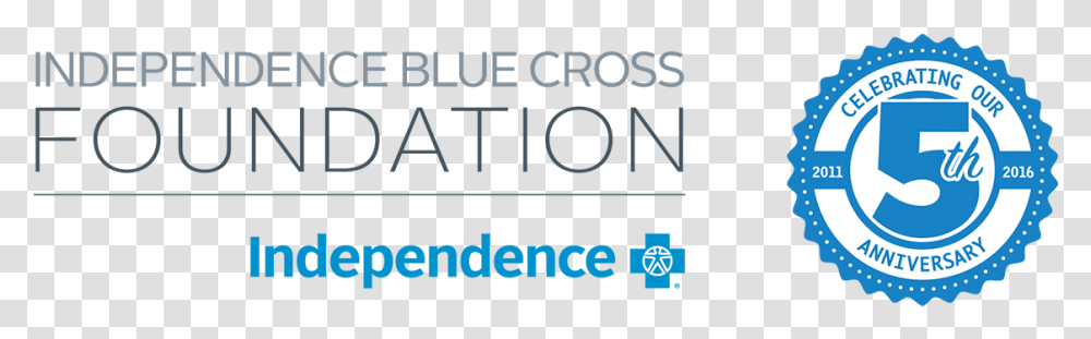 The Independence Blue Cross Foundation Just Turned Independence Blue Cross Foundation Logo, Alphabet, Word, Number Transparent Png