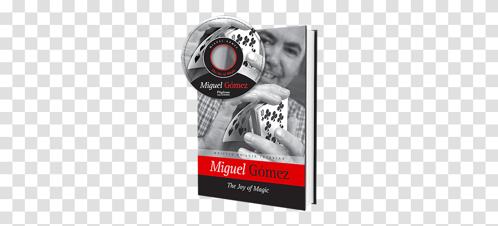 The Joy Of Magic Book And Dvd By Miguel Gomez Dvd, Person, Human, Advertisement, Poster Transparent Png