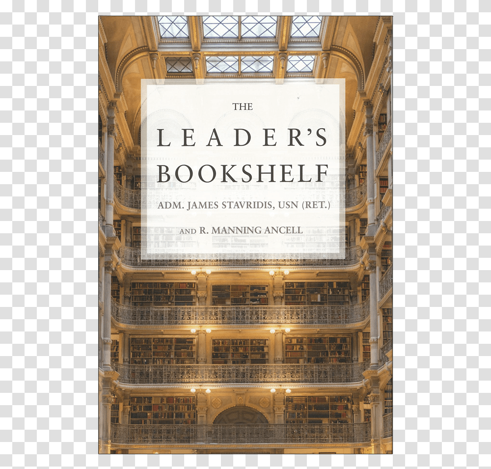 The Leader's Bookshelf By James Stavridis, Indoors, Architecture, Building, Room Transparent Png