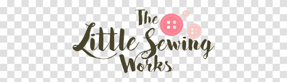 The Little Sewing Works, Plant, Label, Calligraphy Transparent Png