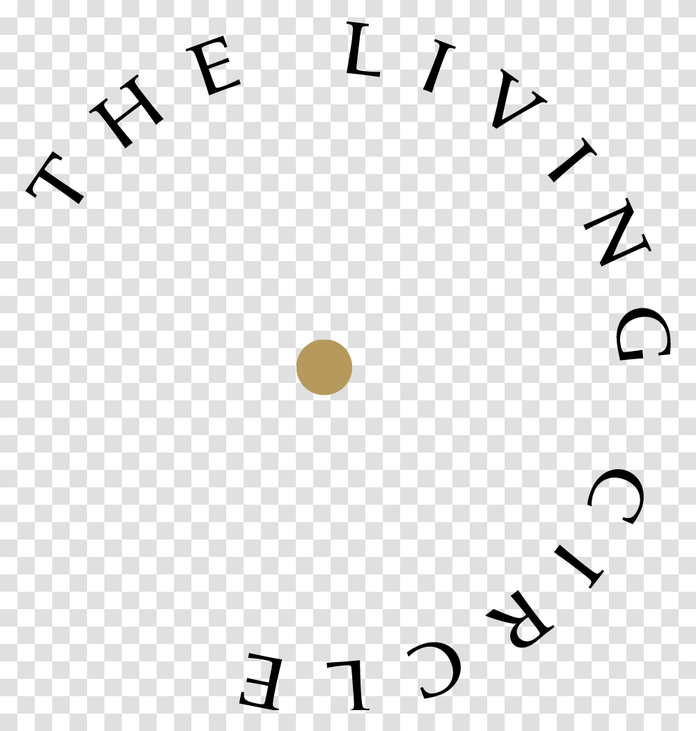 The Living Circle Circle, Alphabet, Face, Electronics Transparent Png