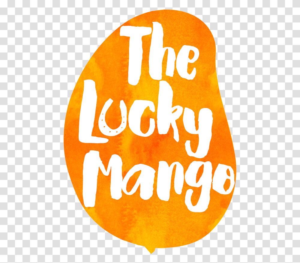 The Lucky Mango Logo Illustration, Text, Label, Plant, Alphabet Transparent Png